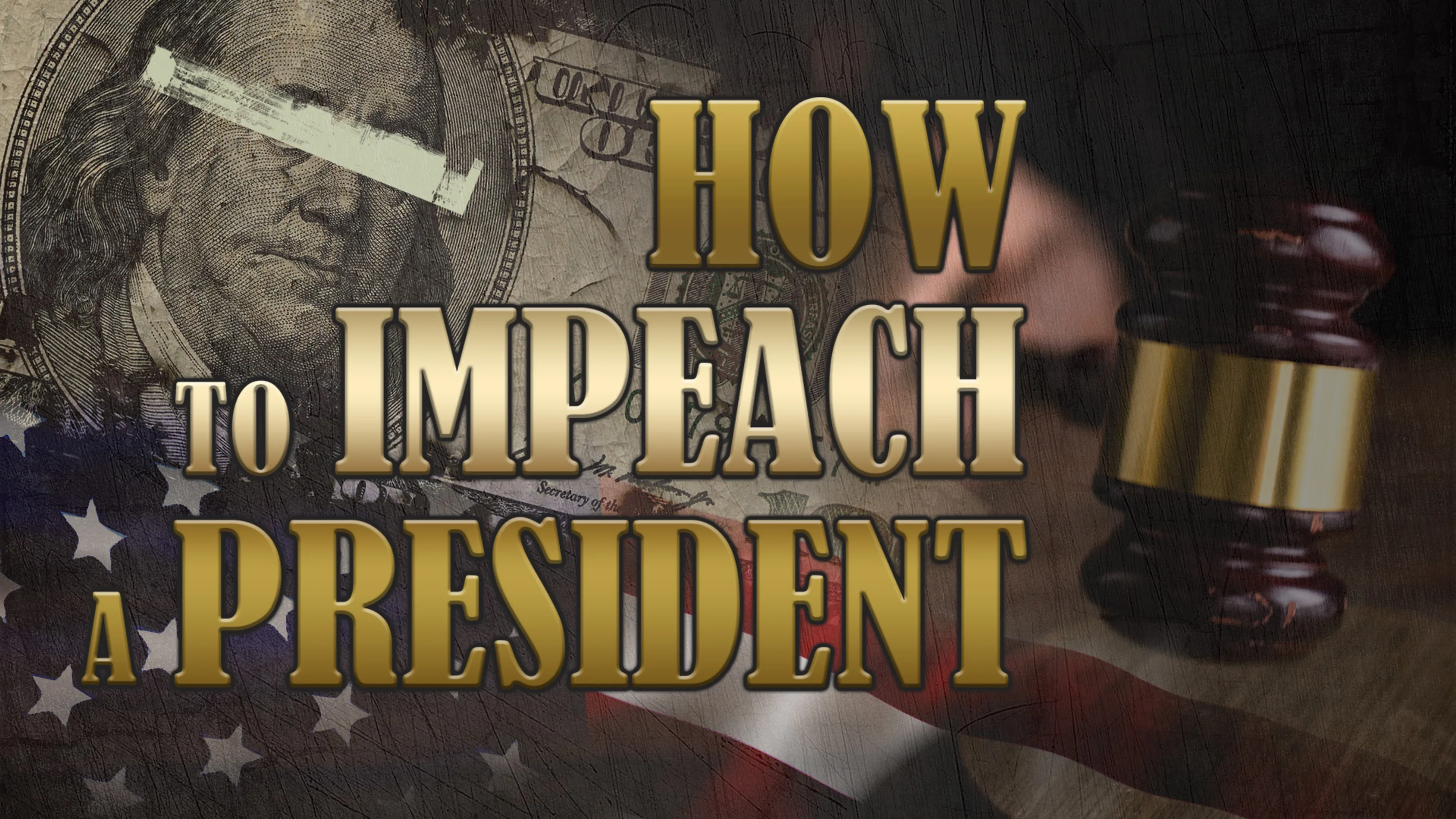 How to Impeach a President poster